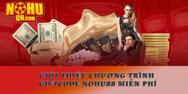 Giới thiệu về Giftcode Nổ hũ miễn phí